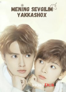 Mening Sevgilim Yakkashox Uzbek tilida Xitoy dramasi 1. 5. 10. 14. 15. 16. 17. 18. 19. 20. 21 Barcha qismlari o'zbek tilida xitoy seriali skachat