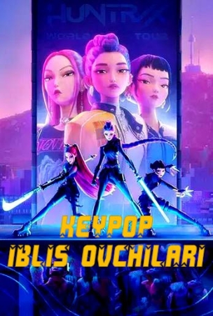 Keypop / Kpop Iblis Ovchilari Multfilm Uzbek tilida 2025 O'zbekcha tarjima kino Full HD skachat