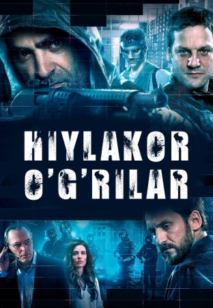 Hiylakor O'g'rilar / O‘g‘ridan Qanday O‘g‘irlash Mumkin 2015 Uzbek tilida Tarjima kino Skachat