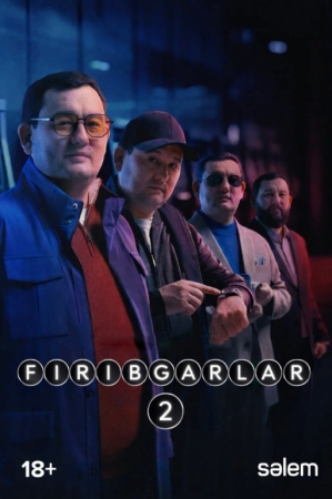 Firibgarlar 2-fasl 2-sezon 1. 2. 3. 4. 5. 6. 7. 8. 9. 10. 11. 12. 15 qism (uzbek tilida)