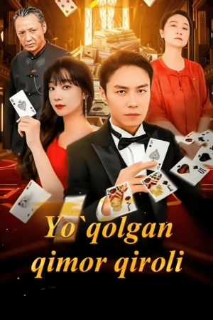 Yo'qolgan qimor qiroli (eng yangi drama) 1-2-3-4-5-10-15-20-30-50-60-70-80 Qism Koreya seriali uzbek tilida Barcha qismlar
