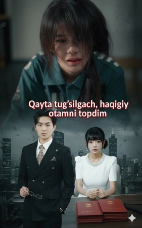 Qayta tug‘ilgach haqiqiy otamni topdim (Koreya seriali 2026) 1-16-17-18-19-20-21-22-23-24-25-26-27-28-29-30-31-32 Qism Uzbek tilida Barcha qismlar 2025 O'zbekcha tarjima HD skachat