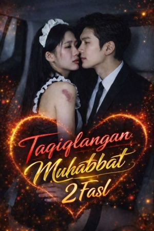 Taqiqlangan muhabbat 2-Fasl Uzbek tilida 1-2-3-5-10-20-30-40-60-70-90 Qism Koreya seriali Barcha qismlar 2026 HD skachat