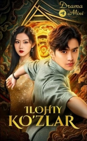 Ilohiy koʻzlar  1-2-3-5-10-20-30-40-60-70-90 Qism Koreya seriali uzbek tilida Barcha qismlar 2026 HD skachat