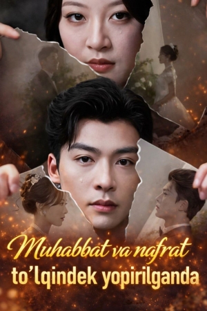 Muhabbat va nafrat to'lqindek yopirilganda 1. 2. 5. 10. 20. 30. 50. 70. 90 Qism drama koreya seriali uzbek tilida Barcha qismlar 2026 HD skachat