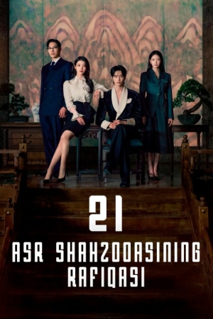 21 asr shahzodasining rafiqasi  Shahzodaning mahbubasi (uzbek tilida drama) 1-2-3-4-5-10-20-30-40-50-70-80-90 Qism Koreya seriali Barcha qismlar 2026 HD skachat