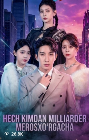 Hech kimdan milliarder merosxo'rgacha  (uzbek tilida drama) 1-2-3-4-5-10-20-30-40-50-70-80-90 Qism Koreya seriali Barcha qismlar 2026 HD skachat