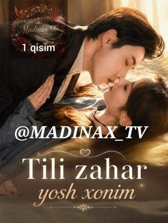 Tili zahar yosh xonim 1-2-3-4-5-6-7-10-20-30-50-60-70-80-90-95 Qism drama koreya seriali uzbek tilida Barcha qismlar 2026 HD skachat