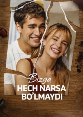 Bizga hech narsa bo'lmaydi / Biz bilan hech narsa bo'lmaydi 1. 2. 3. 4. 5. 6. 7. 8. 9. 10. 11. 12. 15 Qism Turk seriali Uzbek tilida Barcha qismlar 2026 HD skachat