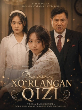 Boy insonni Xo'rlangan qizi  (uzbek tilida drama) 1-2-3-4-5-10-20-30-40-50-70-80-90 Qism Koreya seriali Barcha qismlar 2026 HD skachat