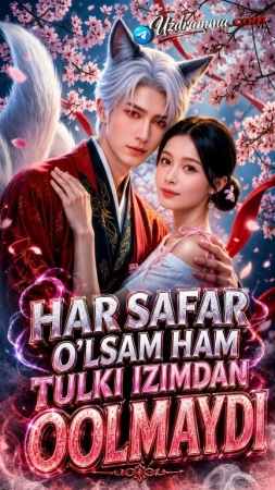 Har safar o'lsam ham tulki izimdan qolmaydi (uzbek tilida drama) 1-2-3-4-5-10-20-30-40-50-70-80-90 Qism Koreya seriali Barcha qismlar 2026 HD skachat