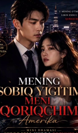 Mening Sobiq Yigitim Meni Qoriqchim 1-2-3-4-5-6-7-10-20-30-50-60-70-80-90-95 Qism drama koreya seriali uzbek tilida Barcha qismlar 2026 HD skachat