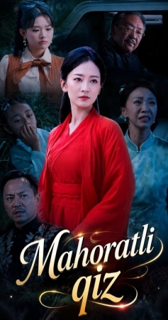 Mahoratli qiz  (mini drama) 1-2-3-4-5-7-10-20-30-40-50-60-70-80-90 Qism Koreya seriali uzbek tilida Barcha qismlar 2026 HD skachat